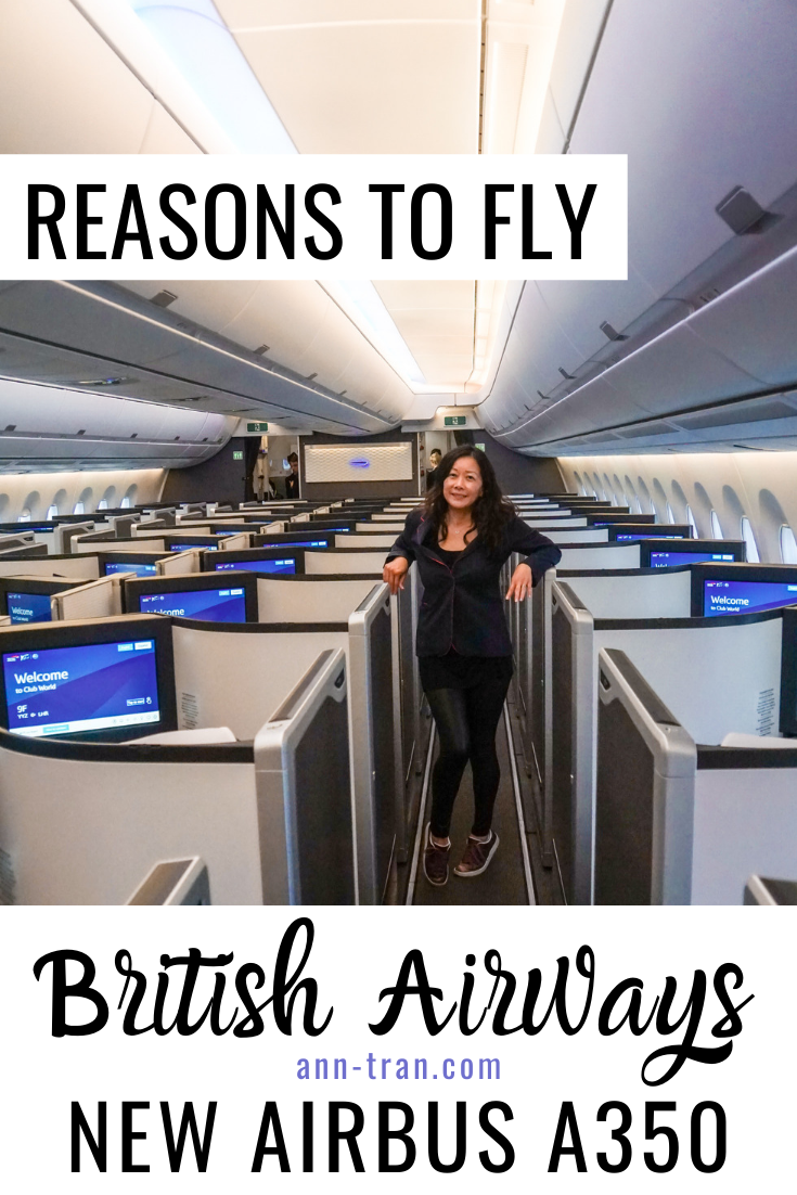 Reasons to fly British Airways new Airbus A350 - Ann-Tran